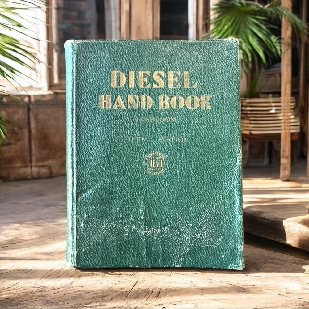 Vintage 1938 Diesel Hand Book Fifth Edition Julius Rosbloom Illustrated